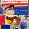 Sensory Integration Resource Book